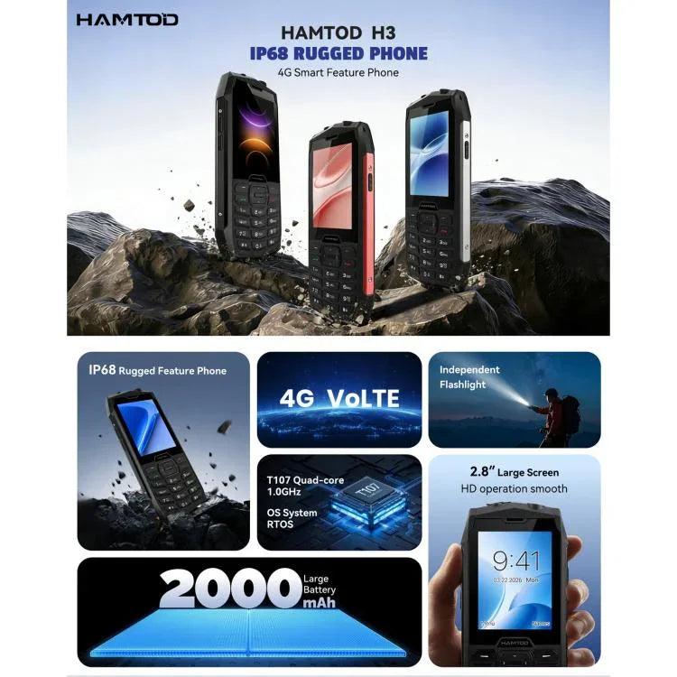 HAMTOD H3 هاتف متين، شاشة 2.8 بوصة T107 ARM CortexTM A7 رباعي النواة 1.0 جيجاهرتز، الشبكة: 4G، VoLTE، بلوتوث، SOS، النسخة الأوروبية