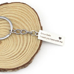 Fashion Keyring Gifts Engraved Drive Safe I Need You Here With Me Keychain Couples Boyfriend Girlfriend Jewelry Key Chain, Fashion Keyring