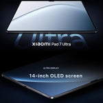 جهاز Xiaomi Pad 7 Ultra بشاشة 14 بوصة، 12GB+512GB، نظام HyperOS 2، معالج XRING O1 3nm بعشرة أنوية، 12GB+512GB